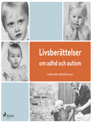 cover image of Livsberättelser om adhd och autism
